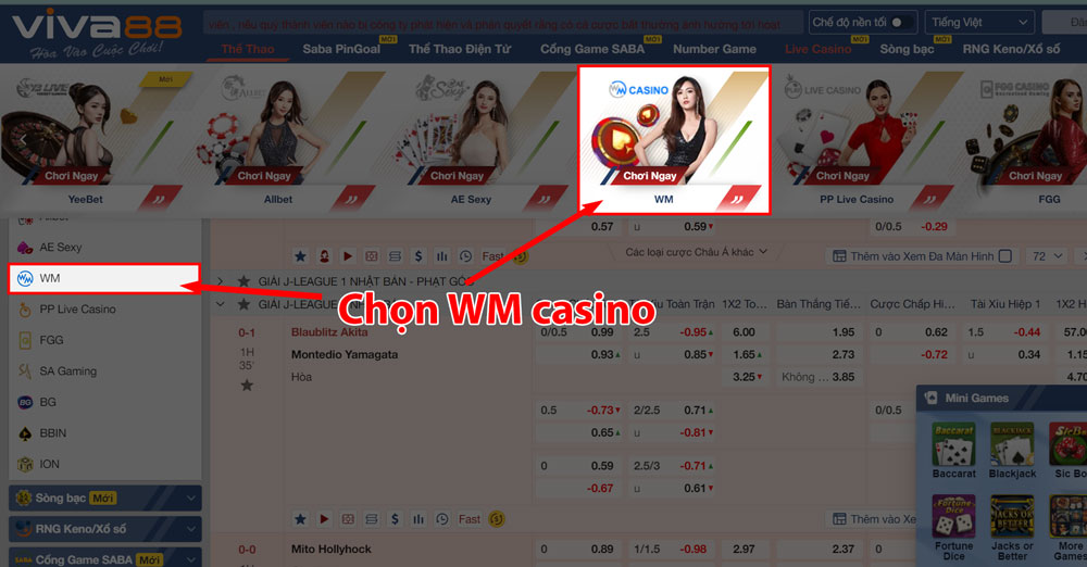 2⃣ Đăng nhập sảnh WM Casino